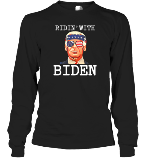Chris Mowrey Ridin With Biden Long Sleeve T