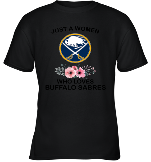 NHL Just A Woman Who Loves Buffalo Sabres Hockey Sports Youth T-Shirt