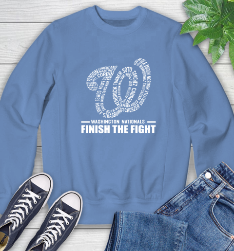Washington Nationals finish the fight Sweatshirt 11