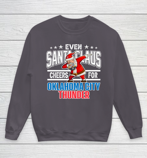Oklahoma City Thunder Even Santa Claus Cheers For Christmas NBA Youth Sweatshirt 5