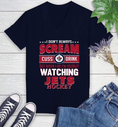 Winnipeg Jets NHL Hockey I Scream Cuss Drink When I'm Watching My Team Women's V-Neck T-Shirt 2
