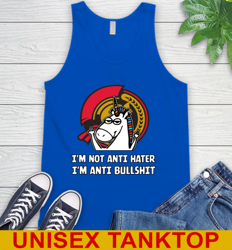 Ottawa Senators NHL Hockey Unicorn I'm Not Anti Hater I'm Anti Bullshit Tank Top 5