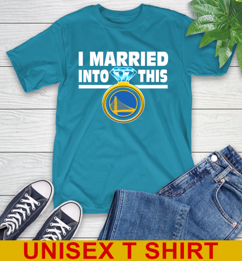 Golden State Warriors NBA Basketball I Married Into This My Team Sports T-Shirt 9