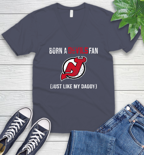 NHL New Jersey Devils Hockey Loyal Fan Just Like My Daddy Shirt V-Neck T-Shirt 7