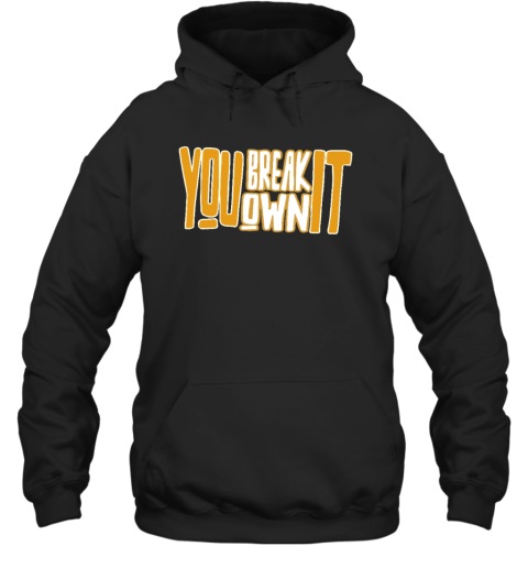 Unisex Caitlin Clark Shirt, You Break It You Own It BACK AND FRONT Hoodie