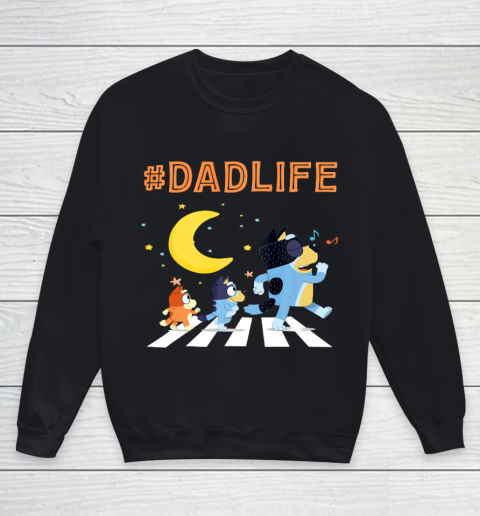 Bluey Dad Family Lover In My Life Youth Sweatshirt