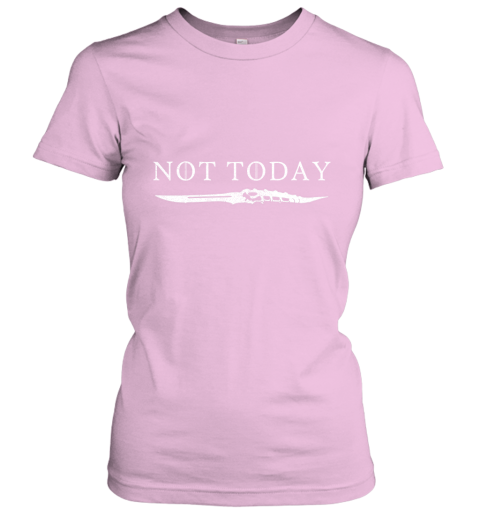 9uua not today death valyrian dagger game of thrones shirts ladies t shirt 20 front light pink