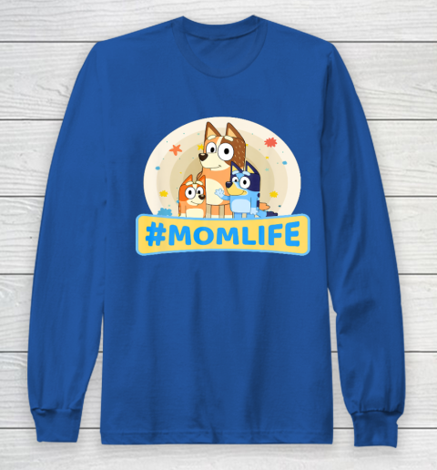 Bluey Mom Family For Life Long Sleeve T-Shirt 6