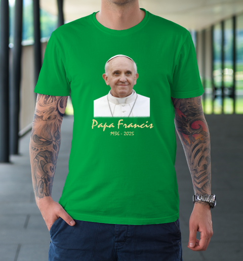 Rip Papa Pope Francis 2036  2025 T-Shirt 5