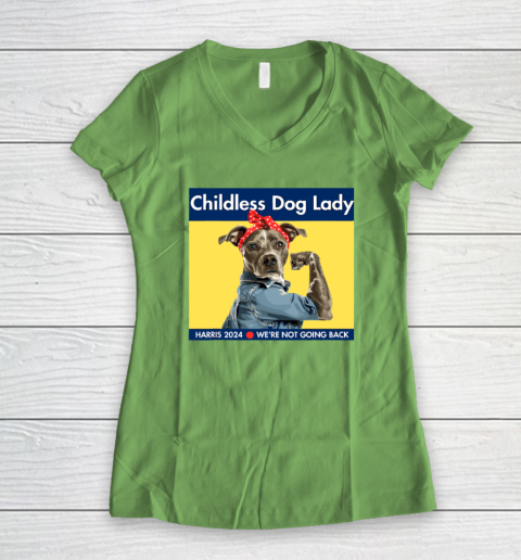 Childless Dog Lady Is Voting Kamala Election Usa 2024 Women's V-Neck T-Shirt 4