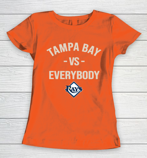Tampa Bay Rays Vs Everybody Women's T-Shirt 3