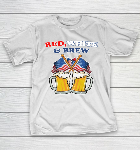Beer Lover Funny Shirt BEER RED WHITE AND BREW 4TH OF JULY T-Shirt
