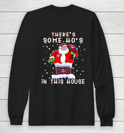 Chicago Cubs Christmas There Is Some Hos In This House Santa Stuck In The Chimney MLB Long Sleeve T-Shirt