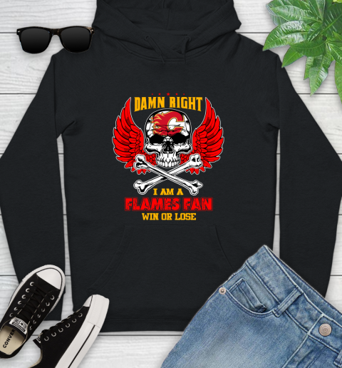 NHL Damn Right I Am A Calgary Flames Win Or Lose Skull Hockey Sports Youth Hoodie