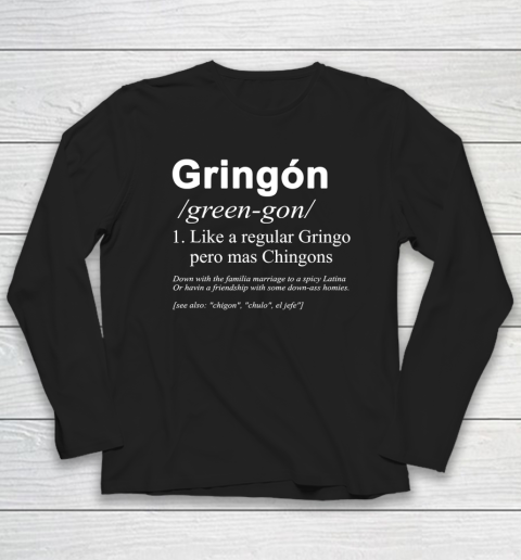 Gringón Funny Long Sleeve T-Shirt