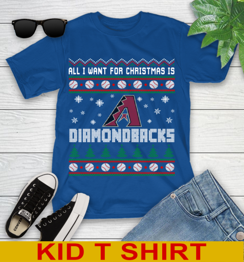 MLB All I Want For Christmas Is Arizona Diamondbacks Baseball Sports 106