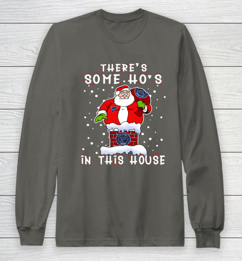 St.Louis Blues Christmas There Is Some Hos In This House Santa Stuck In The Chimney NHL Long Sleeve T-Shirt 5