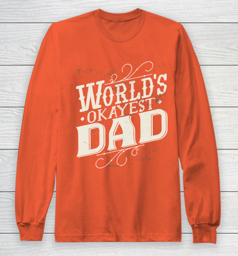 Father S Day Funny Gift Ideas Apparel Dad Spruch Quote Satz T Shirt Long Sleeve T Shirt Itees Global