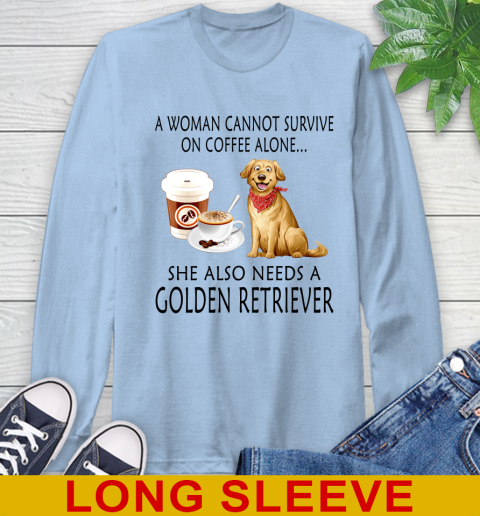 Women cannot survive on coffee alone she also need a GOLDEN tshirt 53