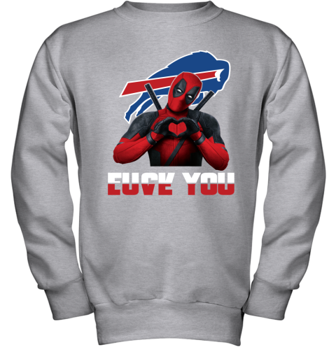 NFL Buffalo Bills Deadpool Love You Fuck You Football Sports 7O1FSymP8Ux youth sweatshirt 47 95 151514 front sport grey
