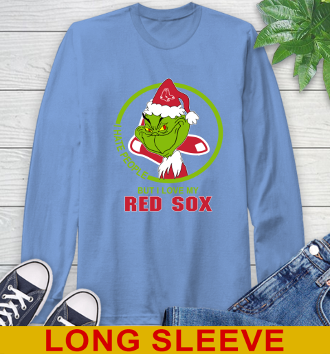 Boston Red Sox MLB Christmas Grinch I Hate People But I Love My Favorite Baseball Team Long Sleeve T-Shirt 11