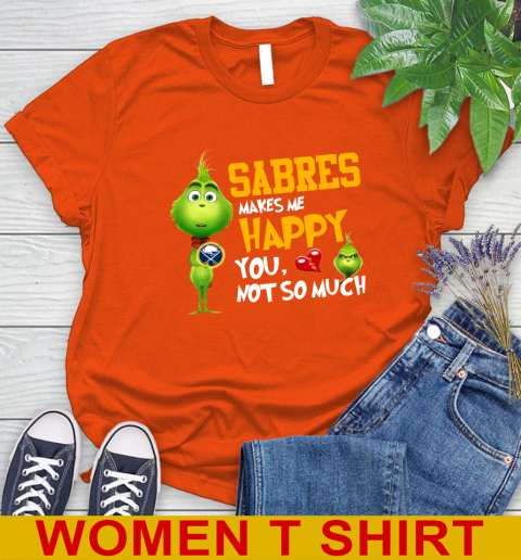 NHL Buffalo Sabres Makes Me Happy You Not So Much Grinch Hockey Sports Women's T-Shirt 3