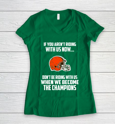 NFL Cleveland Browns Football We Become The Champions Women's V-Neck T-Shirt 3