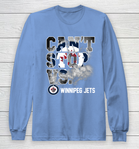 NHL Winnipeg Jets Hockey Can't Stop Vs Long Sleeve T-Shirt 8