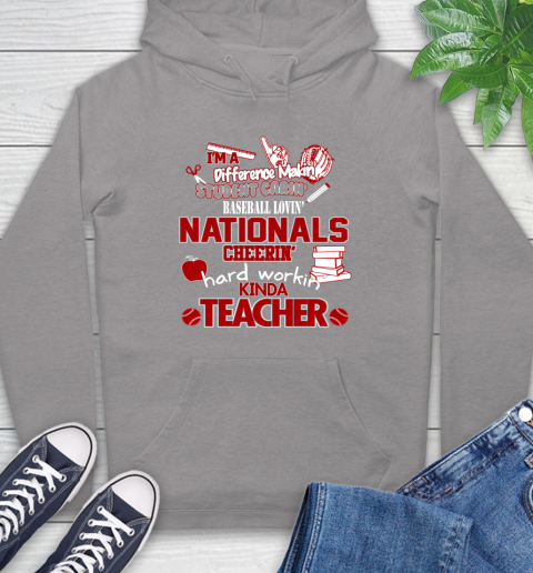 Washington Nationals MLB I'm A Difference Making Student Caring Baseball Loving Kinda Teacher Hoodie 6