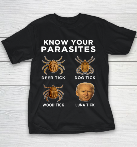 Know Your Parasites Funny Anti Joe Biden Youth T-Shirt