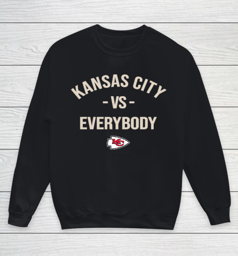 Kansas City Chiefs Vs Everybody Youth Sweatshirt