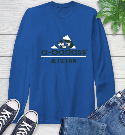 NFL A Badass New York Jets Fan Adidas Football Sports Long Sleeve T-Shirt 10