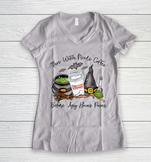 This Witch Needs Coffee Before Any Hocus Pocus Halloween Women's V-Neck T-Shirt