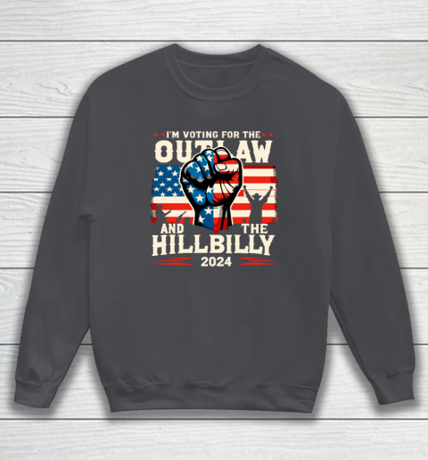 I'm Voting For the Outlaw And The Hillbilly 2024 US Flag Sweatshirt 3