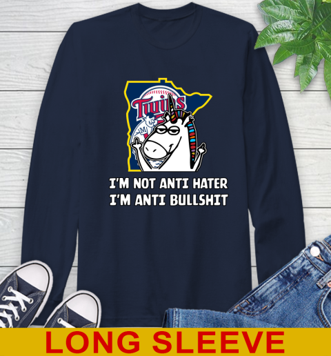 Minnesota Twins MLB Baseball Unicorn I'm Not Anti Hater I'm Anti Bullshit Long Sleeve T-Shirt 4
