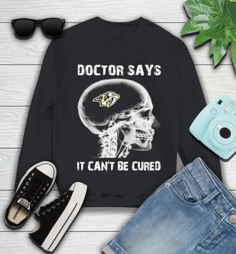 NHL Nashville Predators Hockey Skull It Can't Be Cured Shirt Youth Sweatshirt