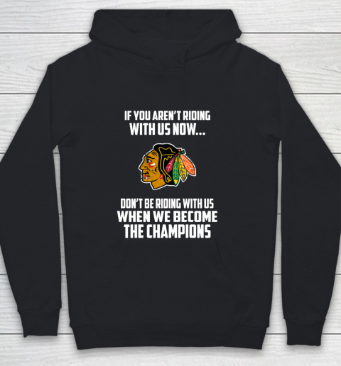 NHL Chicago Blackhawks Hockey We Become The Champions Youth Hoodie