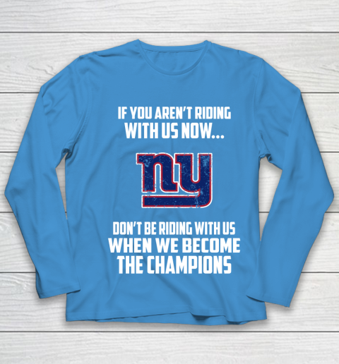 NFL New York Giants Football We Become The Champions Youth Long Sleeve 5