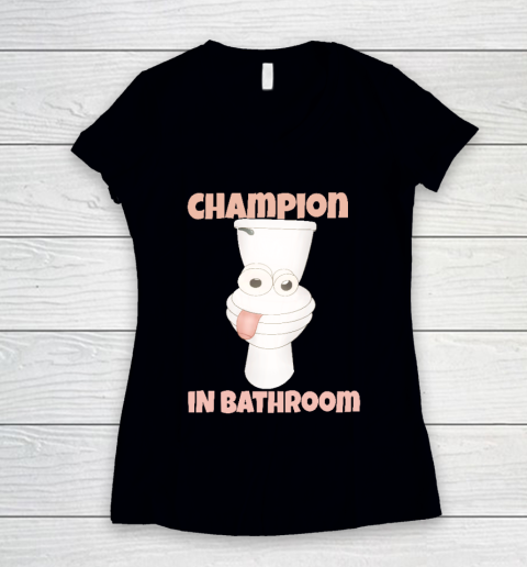 Champion Shirt In Bathroom, Champion Bathroom, Sheet And Enjoy Women's V-Neck T-Shirt