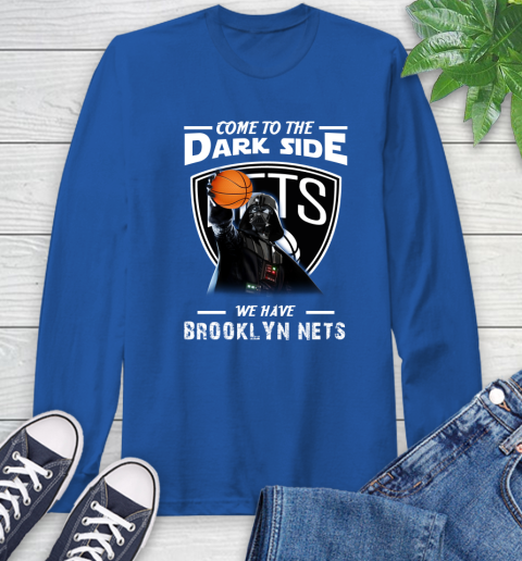 NBA Come To The Dark Side We Have Brooklyn Nets Star Wars Darth Vader Basketball Long Sleeve T-Shirt 10