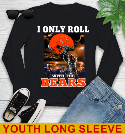 Chicago Bears NFL Football I Only Roll With My Team Sports Youth Long Sleeve