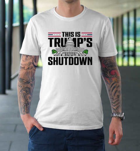 This Is Trump's Shutdown T-Shirt