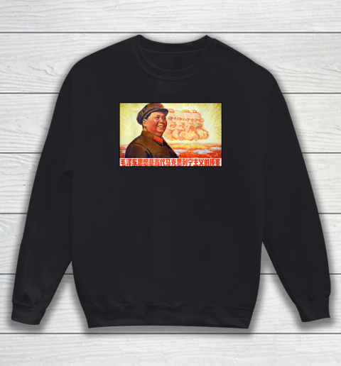 Chairman Mao Zedong and Other Communist Leaders  Propaganda Sweatshirt