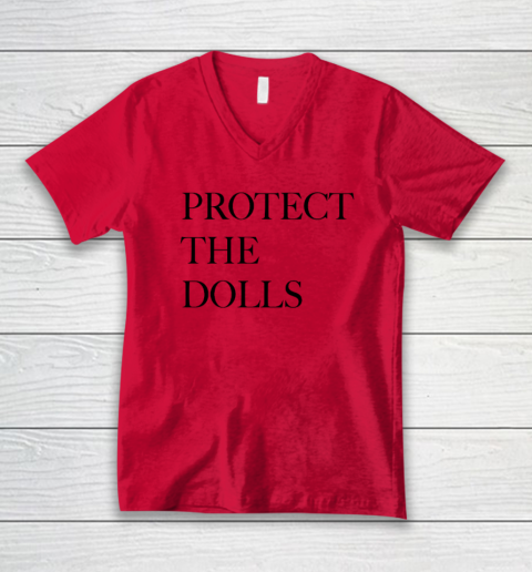 Protect The Dolls V-Neck T-Shirt 3
