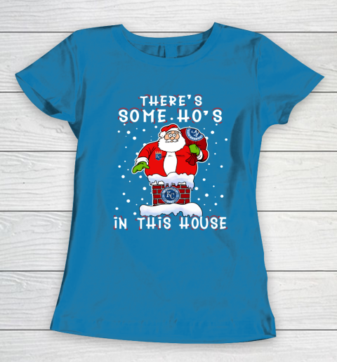 Kansas City Royals Christmas There Is Some Hos In This House Santa Stuck In The Chimney MLB Women's T-Shirt 6