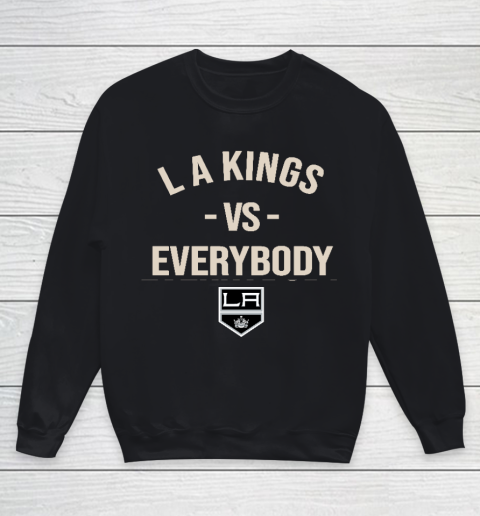 Los Angeles Kings Vs Everybody Youth Sweatshirt