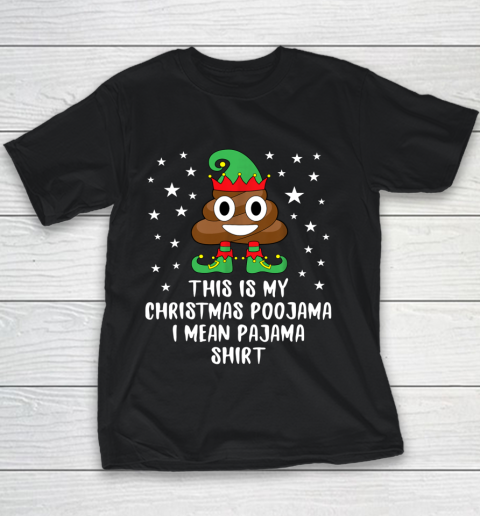 Elf Poop Emoji This Is My Christmas Poojama Pajama Youth T-Shirt