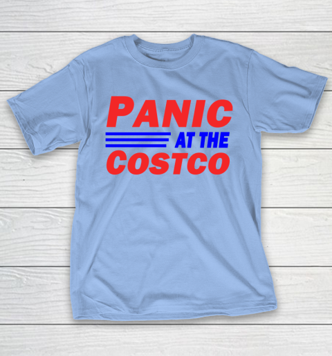 Panic At The Costco T Shirt Tee For Sports