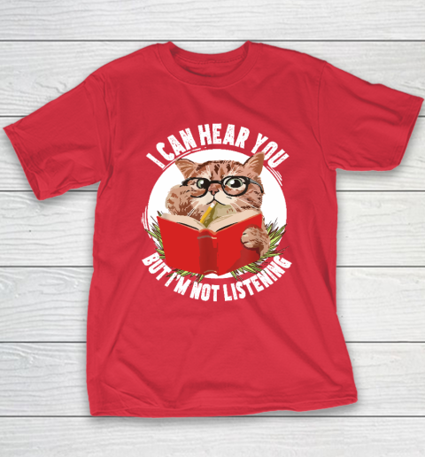 Funny Cat I Can Hear You But I'm Listening Youth T-Shirt 7