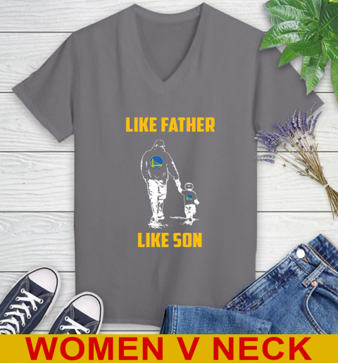 Golden State Warriors NBA Basketball Like Father Like Son Sports Women's V-Neck T-Shirt 11